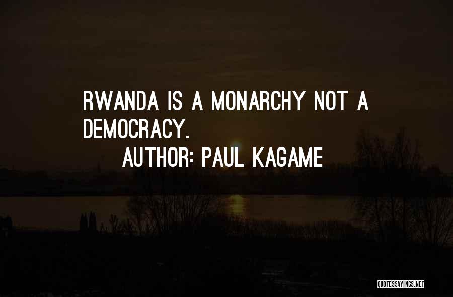 Rwanda Quotes By Paul Kagame