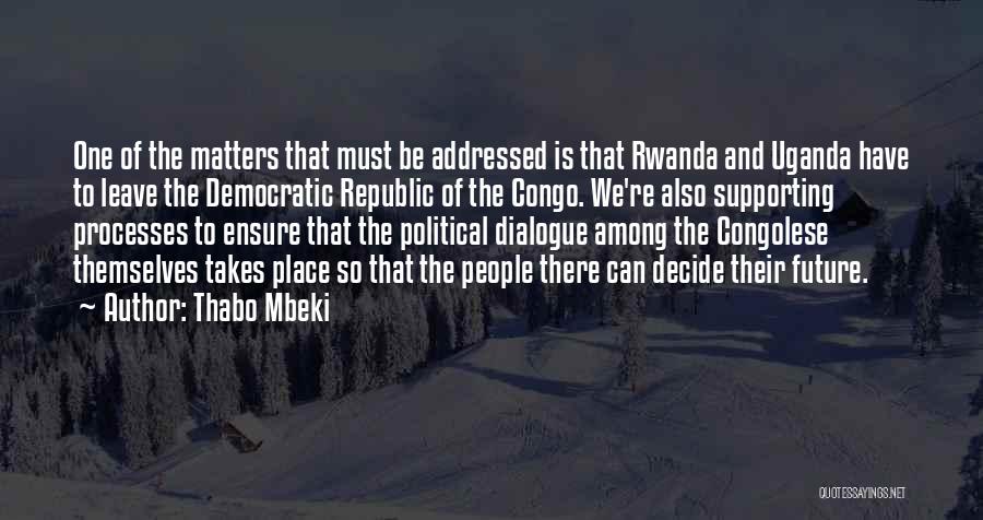 Rwanda Quotes By Thabo Mbeki