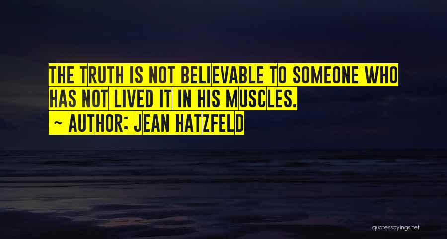 Rwandan Quotes By Jean Hatzfeld