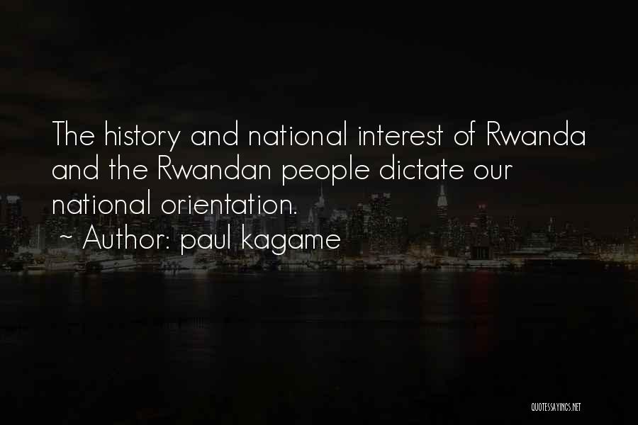 Rwandan Quotes By Paul Kagame