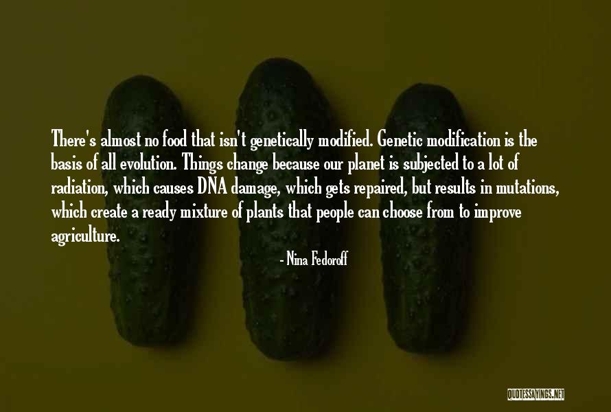 Rwenamir Quotes By Nina Fedoroff Rwenamir Quotes By Nina Fedoroff