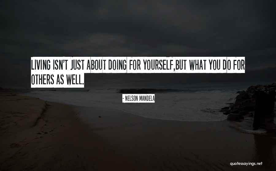 Rwizi Arch Quotes By Nelson Mandela Rwizi Arch Quotes By Nelson Mandela