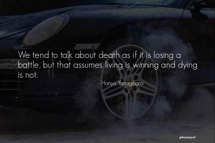 Ryadon Quotes By Hanya Yanagihara Ryadon Quotes By Hanya Yanagihara