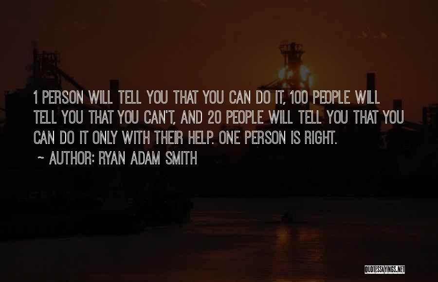 Ryan Adam Smith Quotes 330371