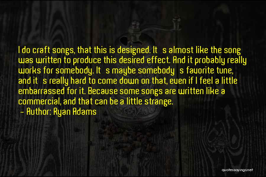 Ryan Adams Quotes 606057