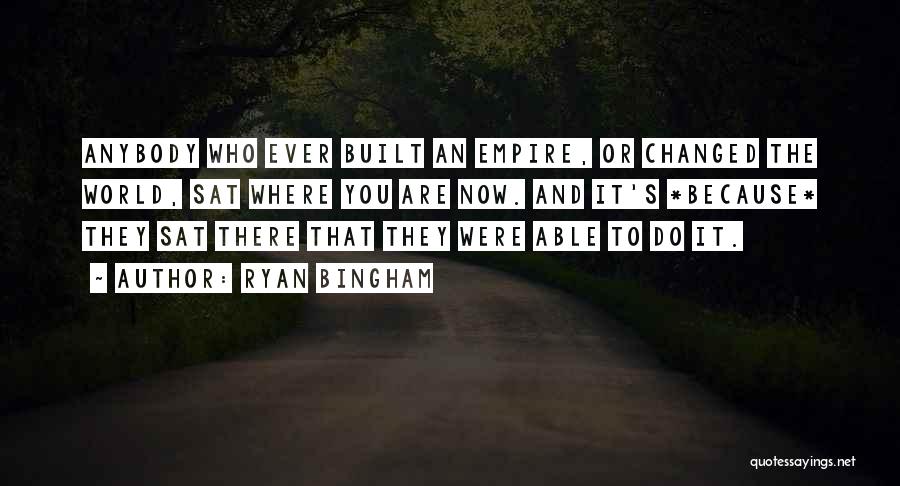 Ryan Bingham Quotes 208236