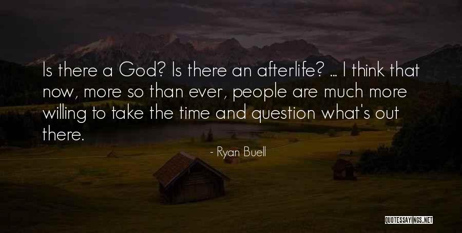 Ryan Buell Quotes 1493360