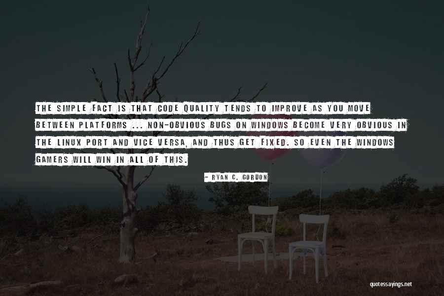 Ryan C. Gordon Quotes 1082095 Ryan C. Gordon Quotes 1082095