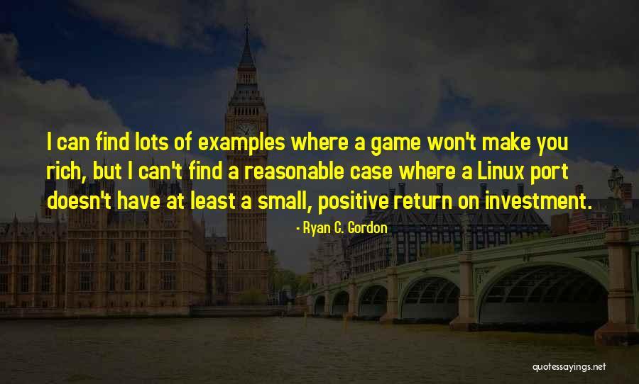 Ryan C. Gordon Quotes 512612