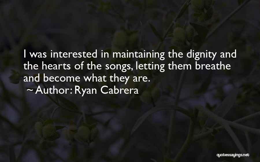 Ryan Cabrera Quotes 1042757