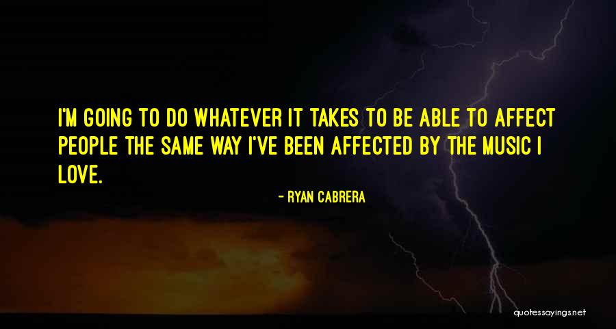 Ryan Cabrera Quotes 1148494 Ryan Cabrera Quotes 1148494