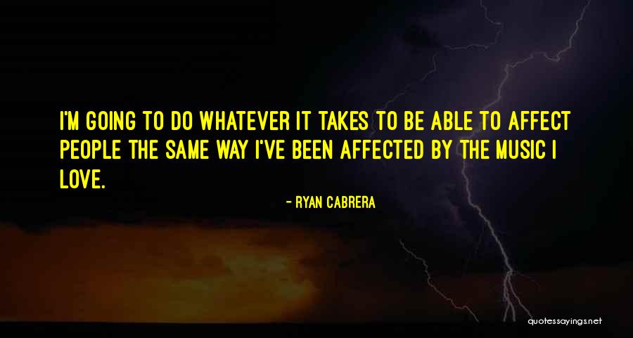 Ryan Cabrera Quotes 1148494