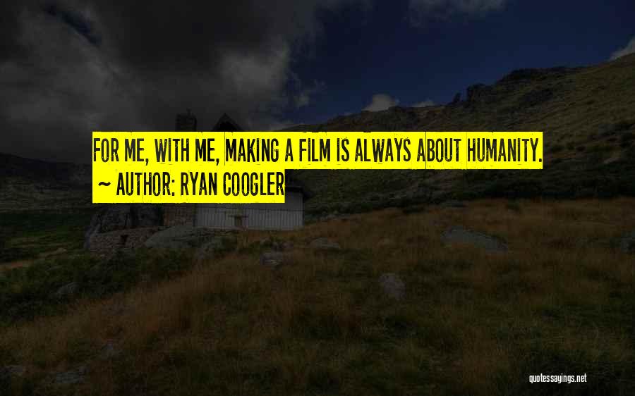 Ryan Coogler Quotes 1369112