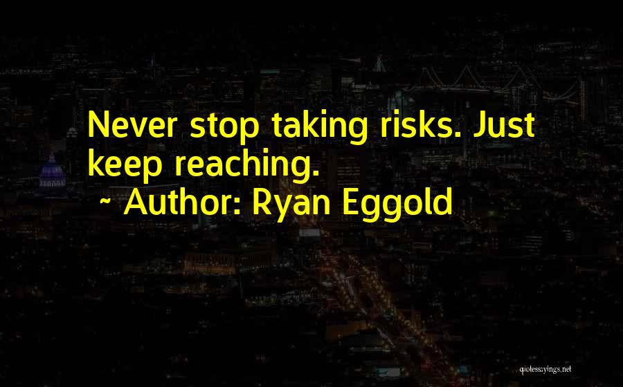 Ryan Eggold Quotes 198878
