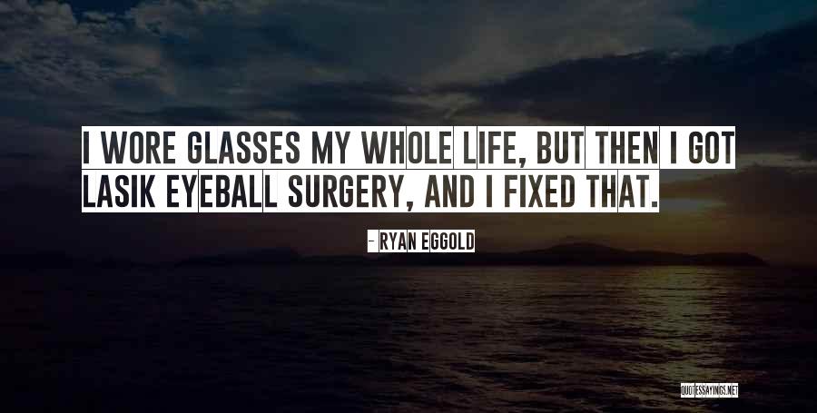 Ryan Eggold Quotes 824467 Ryan Eggold Quotes 824467