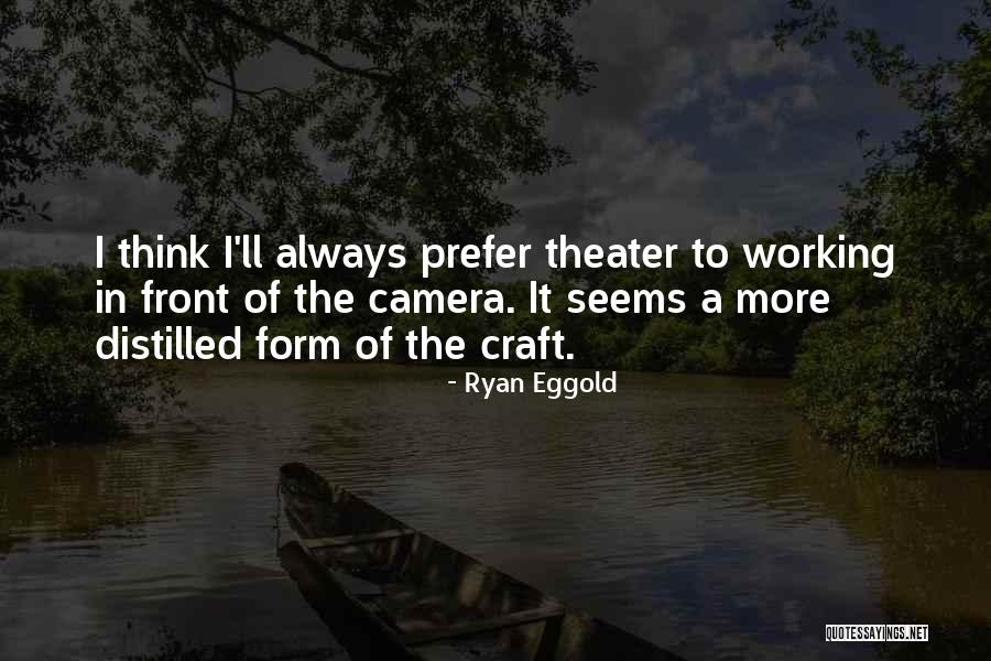 Ryan Eggold Quotes 876133 Ryan Eggold Quotes 876133