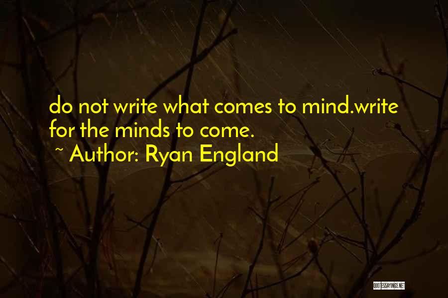 Ryan England Quotes 801575