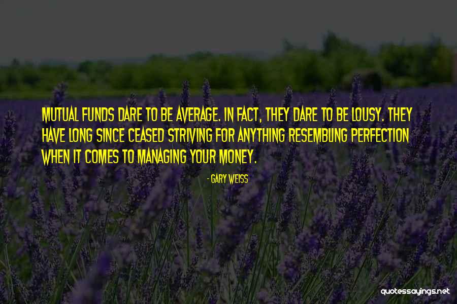 Ryan Ferreras Quotes By Gary Weiss Ryan Ferreras Quotes By Gary Weiss