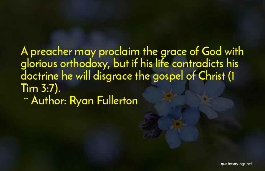 Ryan Fullerton Quotes 958393