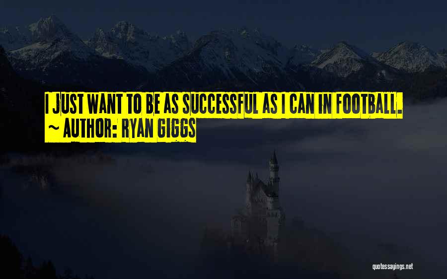 Ryan Giggs Quotes 101944