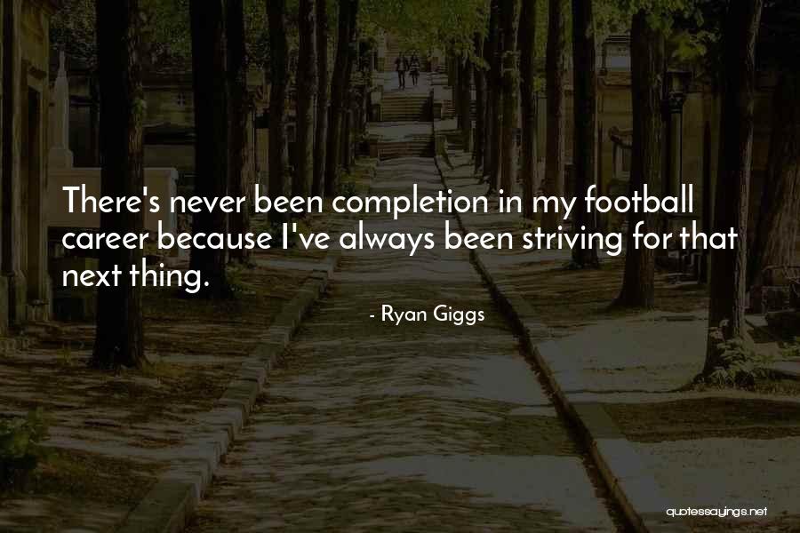 Ryan Giggs Quotes 1191935