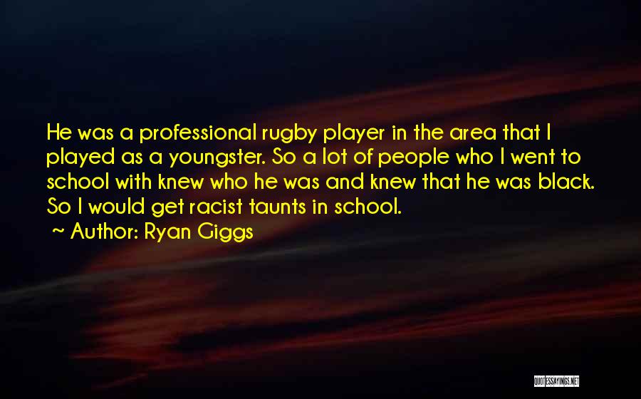 Ryan Giggs Quotes 133968