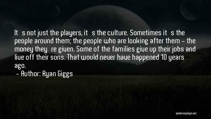 Ryan Giggs Quotes 441851