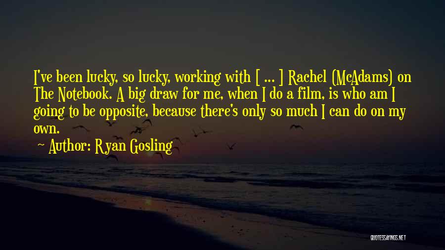 Ryan Gosling Quotes 130508