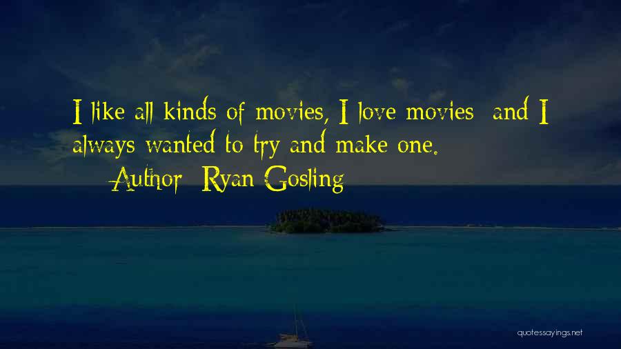 Ryan Gosling Quotes 1646768