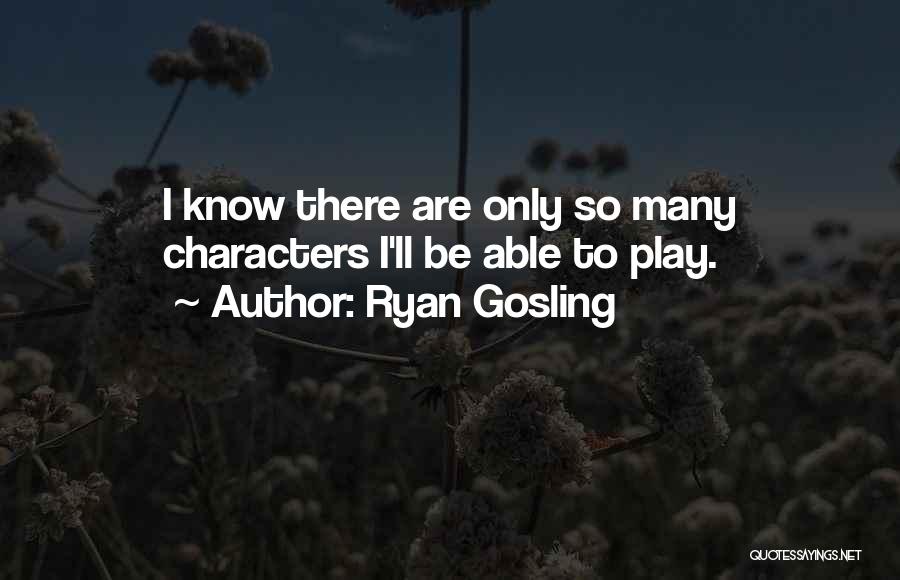 Ryan Gosling Quotes 2222737