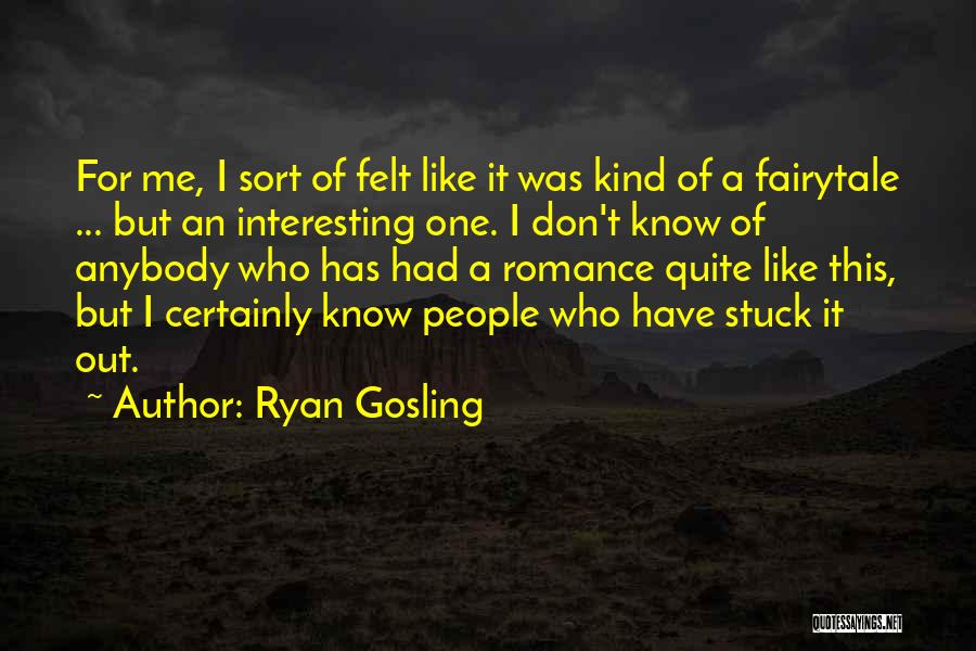 Ryan Gosling Quotes 530500