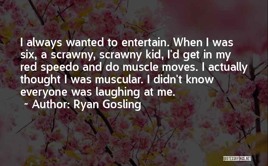 Ryan Gosling Quotes 581787