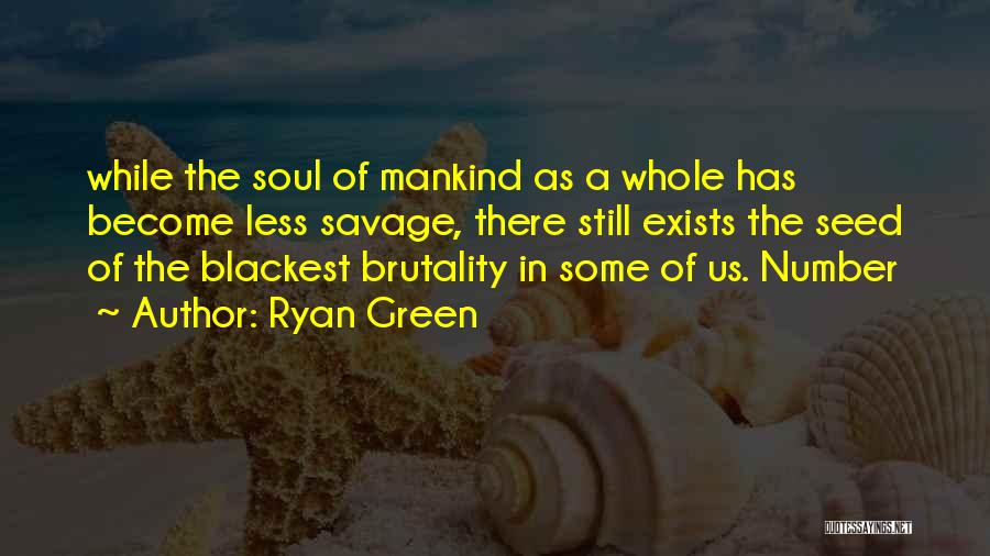 Ryan Green Quotes 1772486