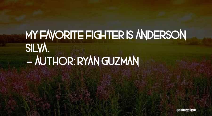 Ryan Guzman Quotes 1274903