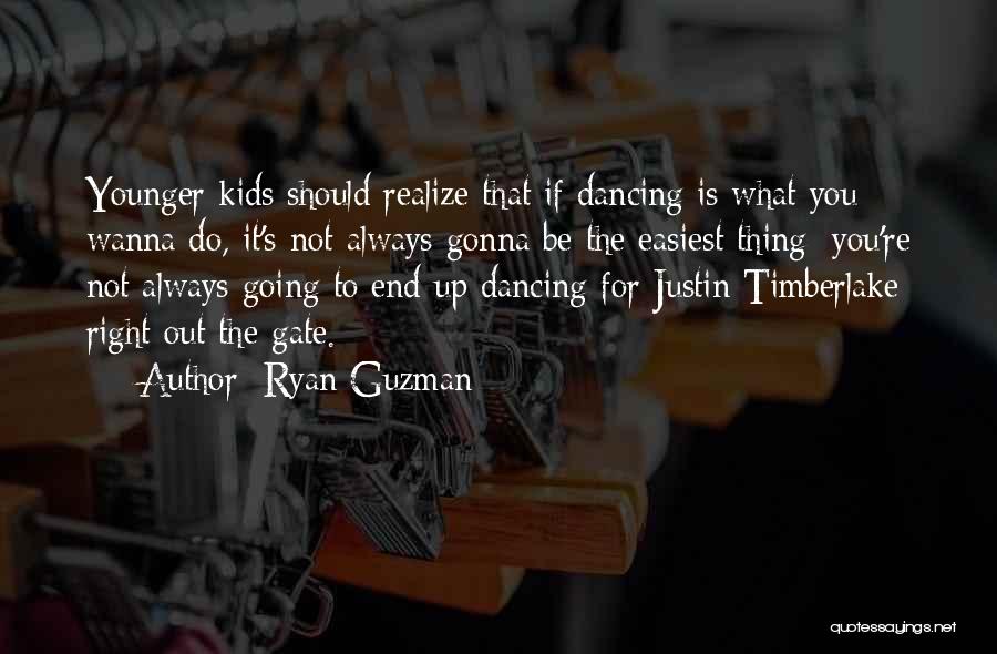 Ryan Guzman Quotes 1321473