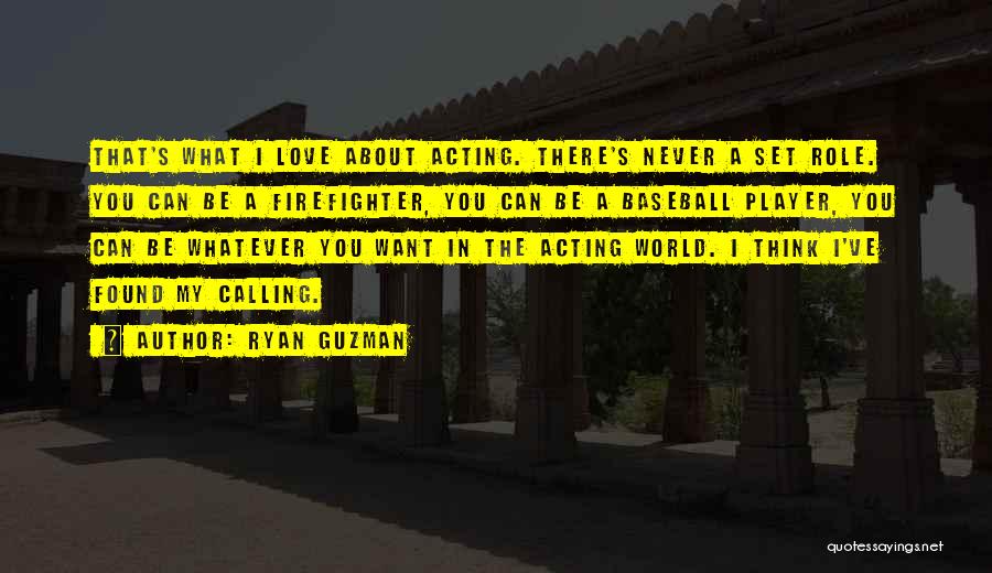 Ryan Guzman Quotes 2088360