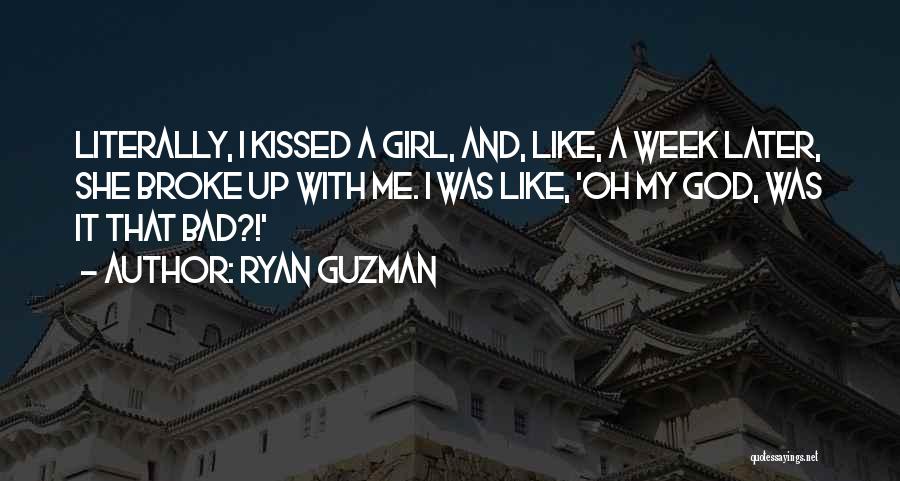 Ryan Guzman Quotes 969749