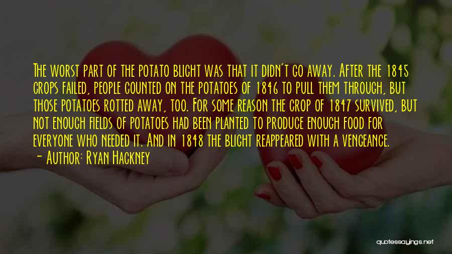 Ryan Hackney Quotes 1255059