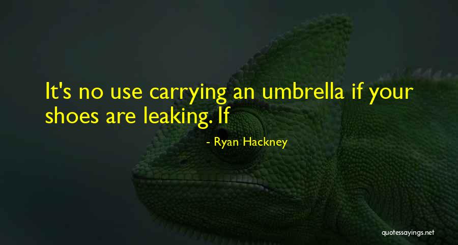 Ryan Hackney Quotes 1760771 Ryan Hackney Quotes 1760771