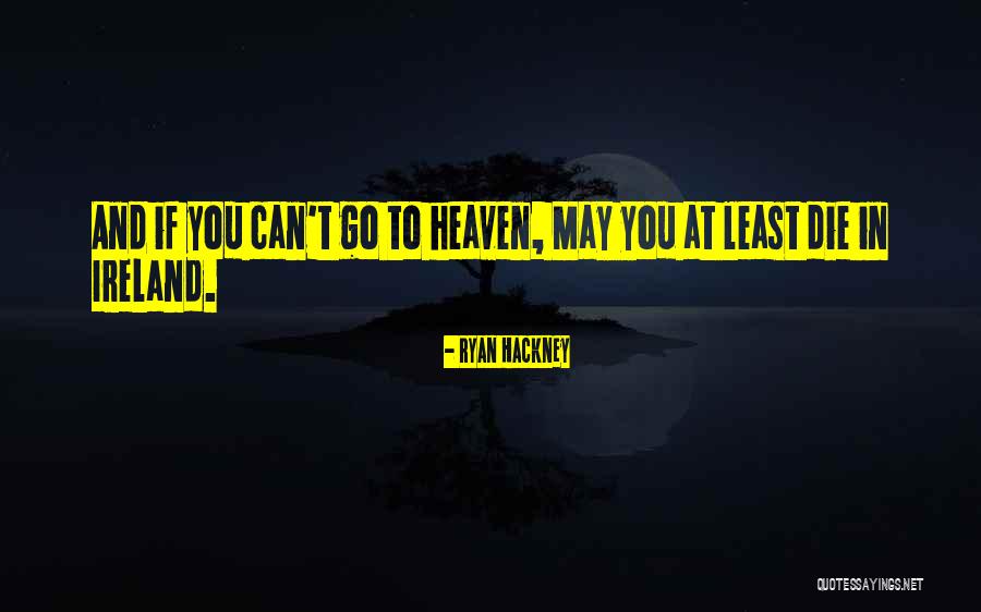 Ryan Hackney Quotes 992383 Ryan Hackney Quotes 992383
