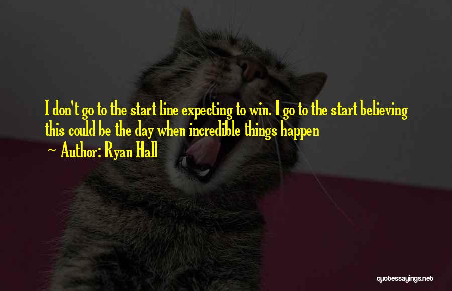 Ryan Hall Quotes 2049658