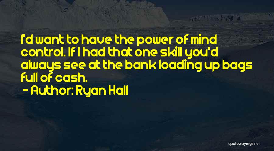 Ryan Hall Quotes 386596