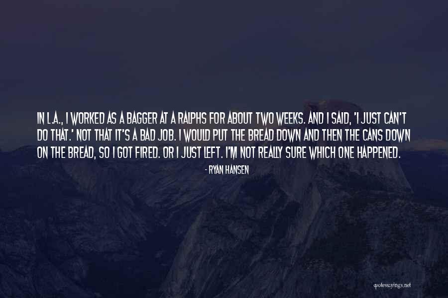 Ryan Hansen Quotes 139165 Ryan Hansen Quotes 139165