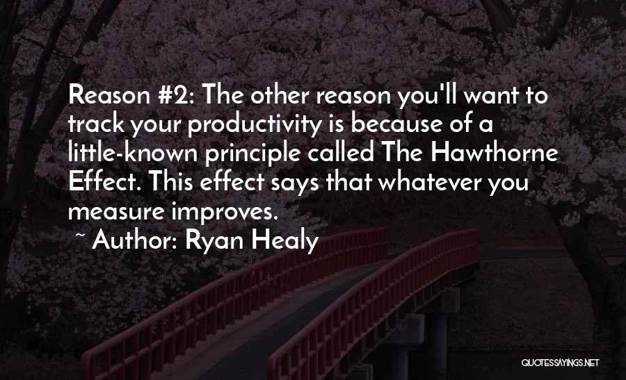 Ryan Healy Quotes 1979169