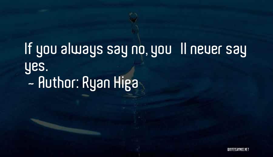 Ryan Higa Quotes 1874975