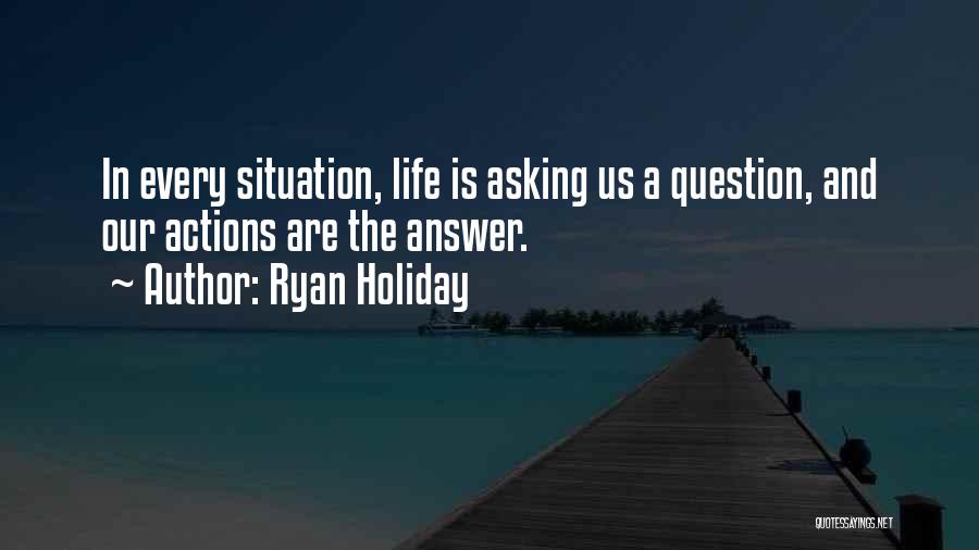 Ryan Holiday Quotes 1603990