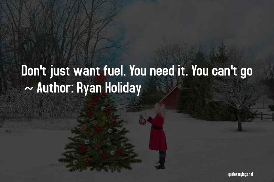 Ryan Holiday Quotes 1652142