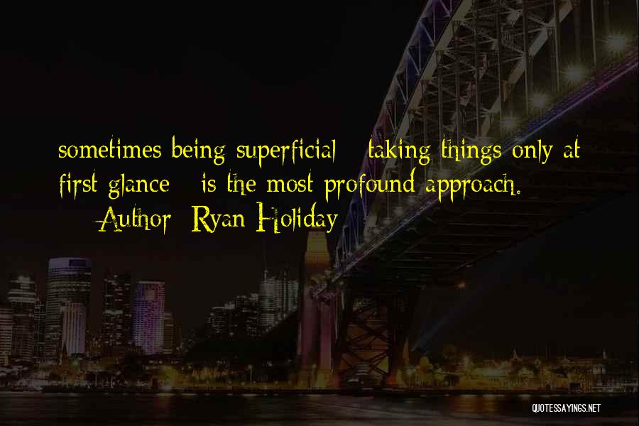 Ryan Holiday Quotes 1869639
