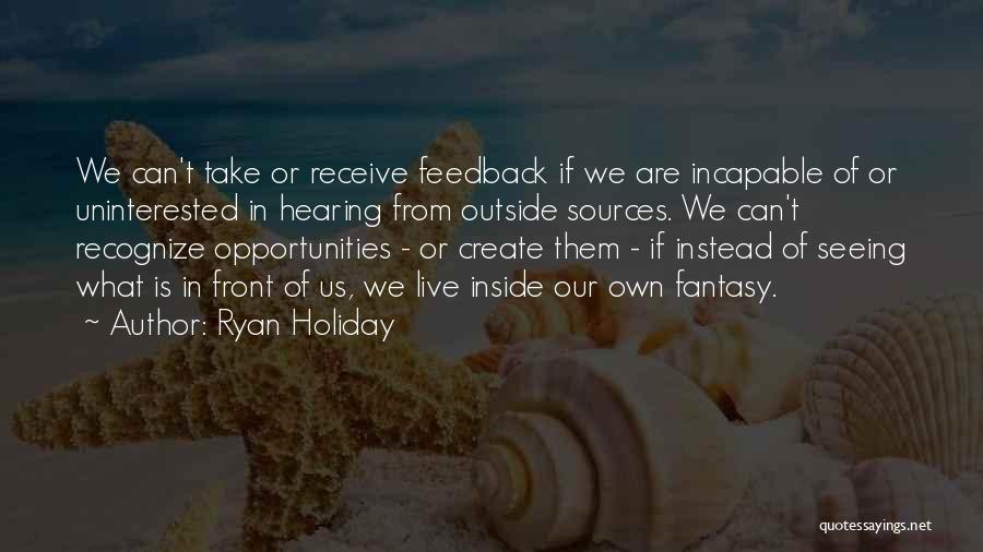 Ryan Holiday Quotes 2180770