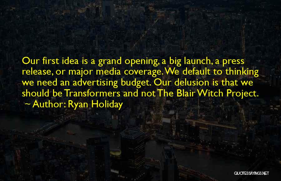 Ryan Holiday Quotes 781945